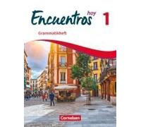 Encuentros Hoy Band 1 - Grammatikheft