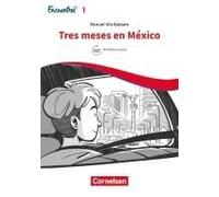 Encuentros Hoy Band 1 - Tres Meses En México