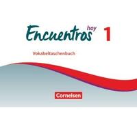 Encuentros Hoy Band 1 - Vokabeltaschenbuch