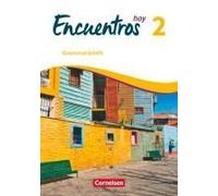 Encuentros Hoy Band 2 - Grammatikheft