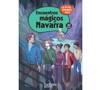 Encuentros Mágicos en Navarra Cycle 4 A2 – Livre élève – Éd. 2024 – Hachette Pratique