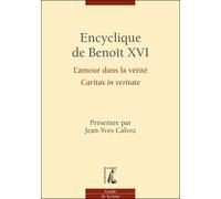 Encyclique de Benoît XVI: L'amour dans la vérité Caritas in veritate