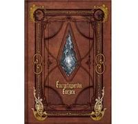 Encyclopaedia Eorzea The World of Final Fantasy XIV by Square Enix Square Enix (Auteur)