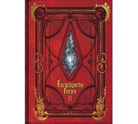Encyclopaedia Eorzea ~The World of Final Fantasy XIV~ Volume II by Square, Enix