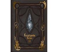 Encyclopaedia Eorzea The World of Final Fantasy XIV Volume III by Square Enix Square Enix (Auteur)