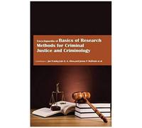 Encyclopaedia Of Basics Of Research Methods For Criminal Justice And Criminology (3 Volumes)