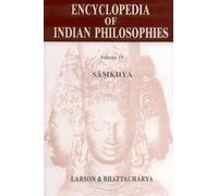 Encyclopaedia of Indian Philiosophies: Samkhya Philosophy