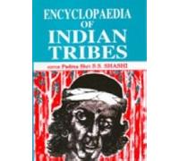 Encyclopaedia Of Indian Tribes