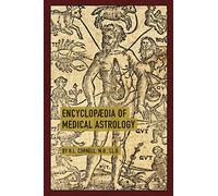 Encyclopaedia of Medical Astrology