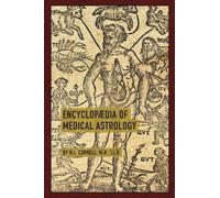 Encyclopaedia Of Medical Astrology
