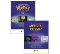 Encyclopaedia Of Medical Physics: Two Volume Set