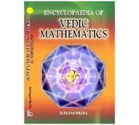 Encyclopaedia Of Vedic Mathematics