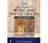 Encyclopaedia of Word and Phrase Origins 3/e