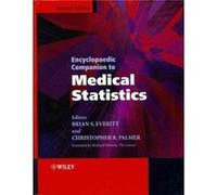 Encyclopaedic Companion to Medical Statistics by BS Everitt Hardcover Book Everitt, Brian S., Palmer, Christopher (Auteur)