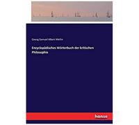 Encyclopädisches Wörterbuch Der Kritischen Philosophie