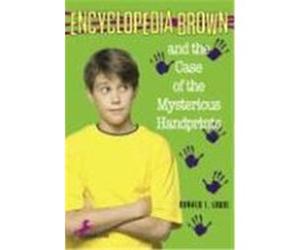 Encyclopedia Brown and the Case of the Mysterious Handprints Donald J. Sobol (Auteur)