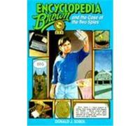 Encyclopedia Brown and the Case of the Two Spies, ENCYCLOPEDIA BROWN SERIES Donald J. Sobol (Auteur)