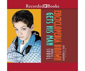 Encyclopedia Brown Gets His Man (The Encyclopedia Brown Series)