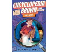 Donald Sobol – Encyclopedia Brown Saves the Day – Viking