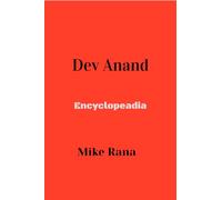 Encyclopedia Dev Anand - B and W: Standard Format - A 100 years, 125 movies and 500 songs