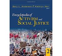 Encyclopedia Of Activism And Social Justice