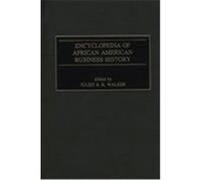 Encyclopedia of African American Business History