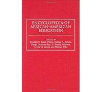Encyclopedia Of African-American Education