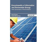 Encyclopedia Of Alternative And Renewable Energy