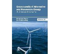 Encyclopedia Of Alternative And Renewable Energy