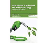 Encyclopedia Of Alternative And Renewable Energy