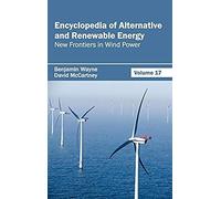 Encyclopedia Of Alternative And Renewable Energy