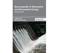 Encyclopedia Of Alternative And Renewable Energy