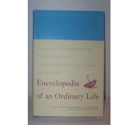 Encyclopedia Of An Ordinary Life
