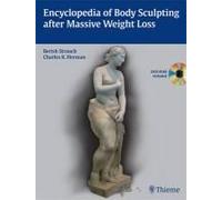 Encyclopedia Of Body Sculpting After Massive Weight Loss