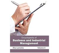 Encyclopedia Of Business And Industrial Management