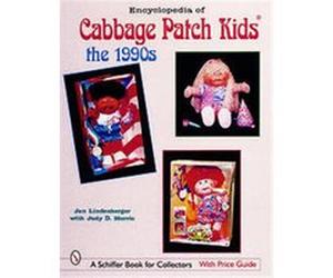 Encyclopedia of Cabbage Patch Kids*r Jan Lindenberger, Judy D. Morris (Auteur)