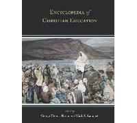 Encyclopedia Of Christian Education