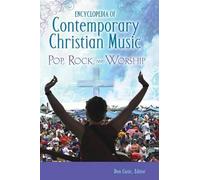 Encyclopedia Of Contemporary Christian Music