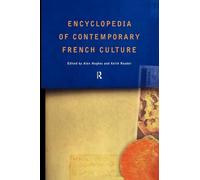 Encyclopedia of Contemporary French Culture