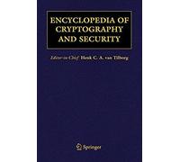 Encyclopedia Of Cryptography And Security