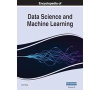 Encyclopedia of Data Science and Machine Learning