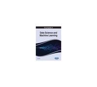 Encyclopedia Of Data Science And Machine Learning, Vol 2