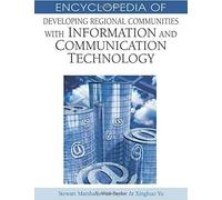 Encyclopedia Of Developing Regional Communities With Information And Communication Technology