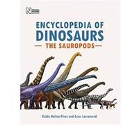 Encyclopedia of Dinosaurs The Sauropods by Asier Larramendi Asier Larramendi (Auteur)