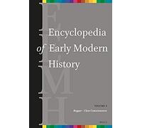 Encyclopedia Of Early Modern History, Volume 2