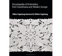 Encyclopedia of Embroidery from Scandinavia and Western Europe