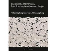 Encyclopedia of Embroidery from Scandinavia and Western Europe