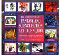 The Encyclopedia of Fantasy and Science Fiction Art Techniques John Grant, Ron Tiner (Auteur)