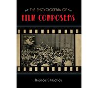 Encyclopedia Of Film Composers