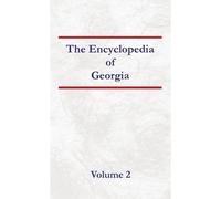 Encyclopedia Of Georgia Volume 2 Paperback Book By Nancy Capace